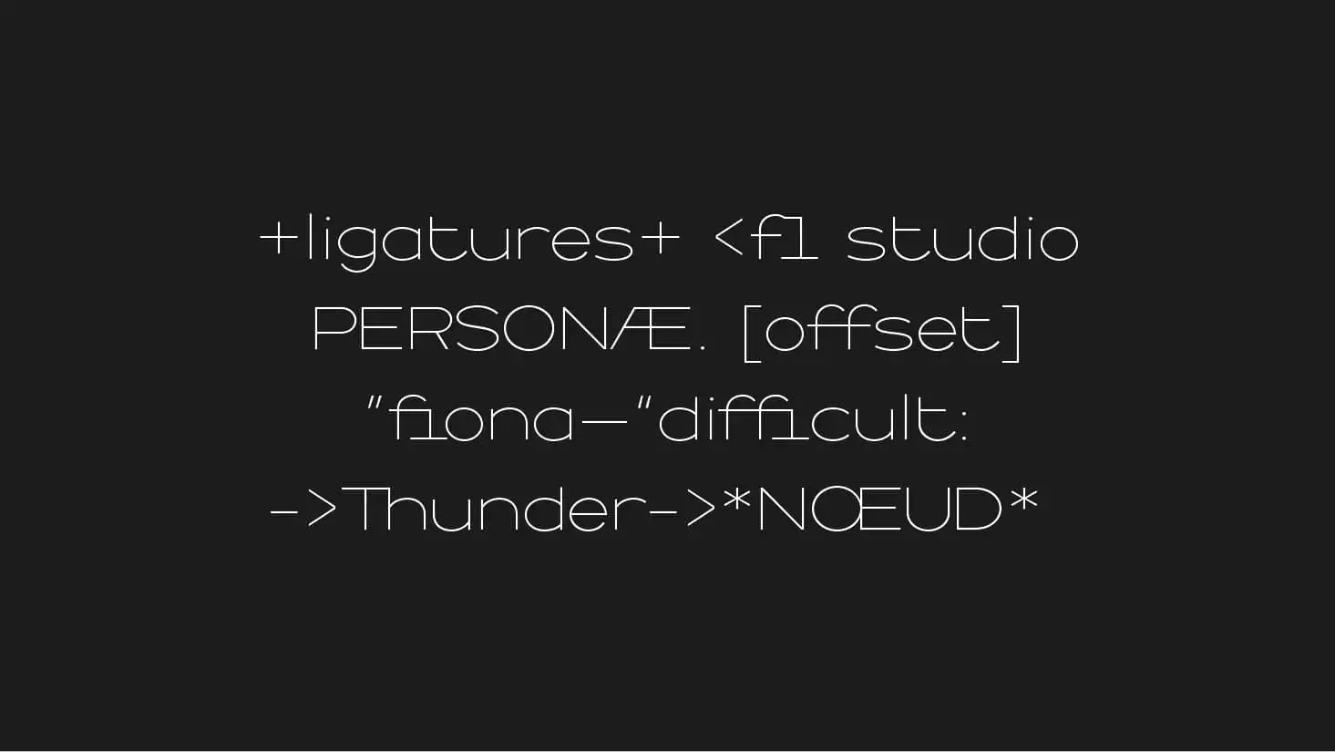 Typographic composition showing Raincoat's ligatures in light